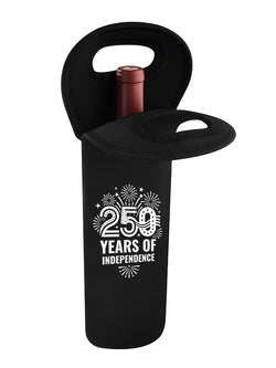 Black wine bottle holder with '250 Years of Independence' text on a white background