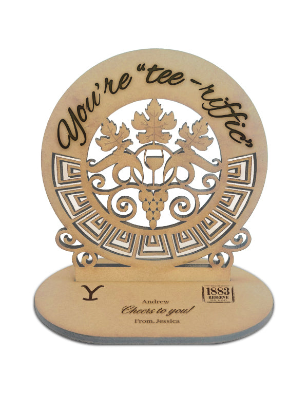 Yellowstone "You're Tee-Riffic" Wooden Card